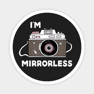 I'm Mirrorless Photographer Cartoon Camera Drawing Magnet